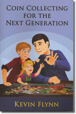 Книга «Coin Collecting for the Next Generation»