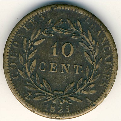 French Colonies, 10 centimes, 1825–1829