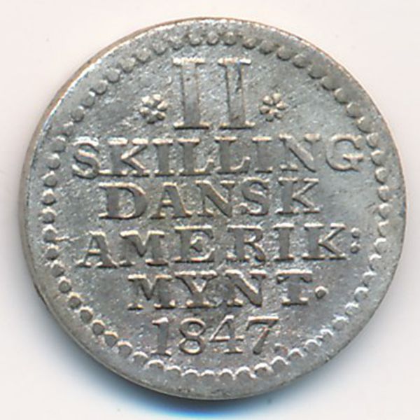 Датская Западная Индия, 2 скиллинга (1847 г.)