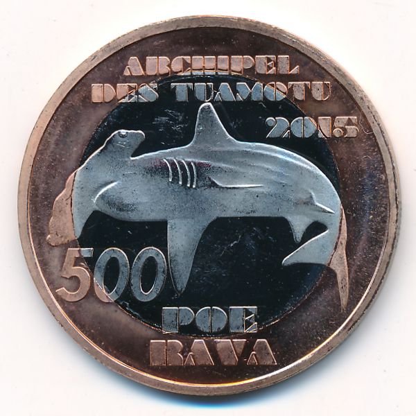 Туамоту., 500 пое рава (2015 г.)