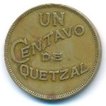 Гватемала, 1 сентаво (1932 г.)